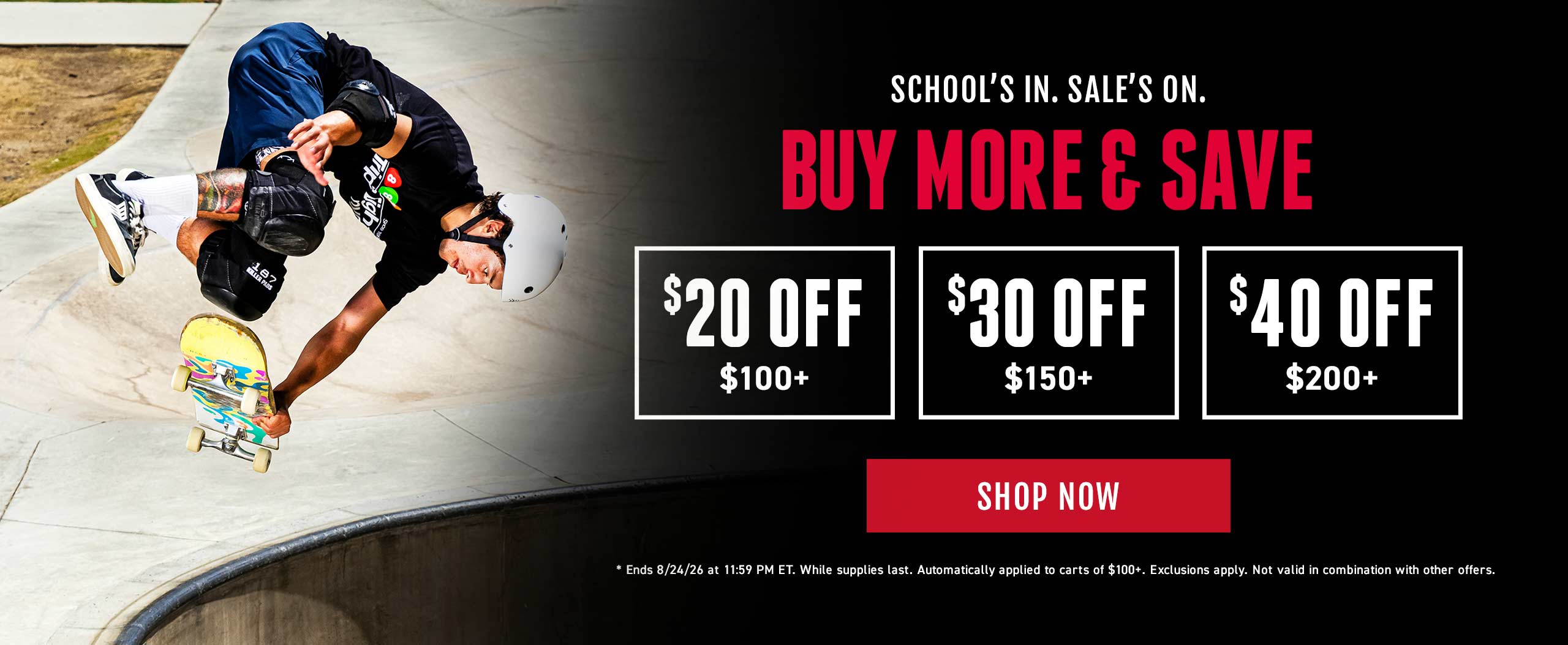 Promotional banner featuring a skateboarder performing a trick in a concrete skatepark on the left, with bold text on the right reading 'SCHOOL'S IN, SALE'S ON. BUY MORE & SAVE.